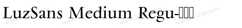 LuzSans Medium Regu字体转换